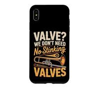 Valve We Don't Need no Stinking Valves Trombone Case for iPhone XS Max