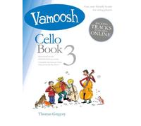 Vamoosh Cello Book 3. Book and Audio-Online