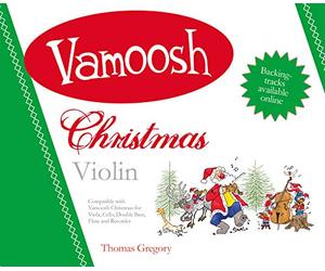 Vamoosh Christmas Violin - Violin Duet | Optional Backing Track |Beginner Sheet Music Book with 12 Easy Festive Duets |Holiday Songbook for Young Students | Compatible with Viola Cello Flute Recorder