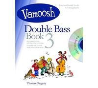 Vamoosh Double Bass Book 3