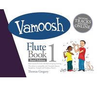 Vamoosh Flute Book 1 Band Edition. Includes Audio Online