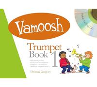 Vamoosh Trumpet - Book 1 | Beginner Trumpet Sheet Music | Easy Trumpet Songs for Students with CD Included | Simple Trumpet Tunes Perfect for Teachers and Learners | Ideal for Practice and Lessons