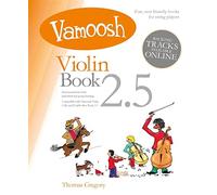 Vamoosh Violin Book 2.5