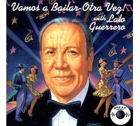 Vamos A Bailar-Otra Vez with Lalo Guerrero