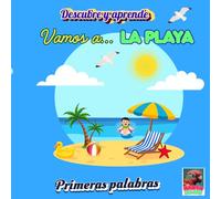 Vamos a... La Playa: Descubre y aprende.