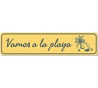 Vamos A La Playa Metal Sign