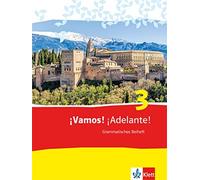 ¡Vamos ¡Adelante 3: Grammatisches Beiheft 3. Lernjahr (¡Vamos ¡Ad (Broschüre)