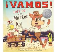 ¡Vamos! Let's Go to the Market (World of ¡vamos!)