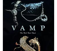 Vamp - The Rich Don’t Rock