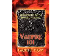 Darnell Jefferson Vampire 101 (Paperback)