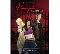 Vampire Academy : A Graphic Novel by Richelle Mead (2011, Trade Paperback)