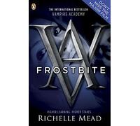 Vampire Academy: Frostbite (book 2) by Richelle Mead (2009-10-01)