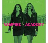 Vampire Academy (Ost) - VAMPIRE ACADEMY (ost)