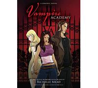 Vampire Academy: A Graphic Novel