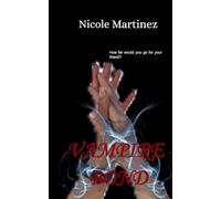 Vampire Bond: 1 (Vampire Bond Trilogy)