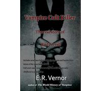 Vampire Cult Killer: The real story of Rod Ferrell