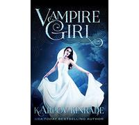 Vampire Girl: Volume 1