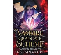 Vampire Graduate Scheme: Placement Two: The Archives
