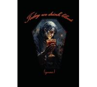 Vampire Grid Notebook - “Today We Drink Blood… (Yours)” - A4 0.5cm Diced Paper, 120 Pages: Dark Fantasy Gothic Horror Graph Paper Journal for Vampire Lovers, Writers, and RPG Players