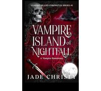 Vampire Island of Nightfall: A Vampire Romantasy (Vampire Island Chronicles)