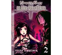 Vampire Kisses: Blood Relatives, Volume II: 02 (Vampire Kisses Graphic Novels (Tokyopop))