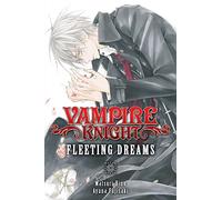 Vampire Knight: Fleeting Dreams