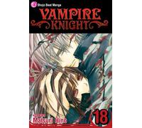 Vampire Knight, Vol. 18
