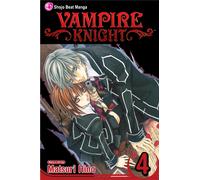 Vampire Knight, Vol. 4 : Volume 4