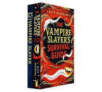 Vampire Slayer Series 2 Books Collection Set By Katy Birchall (The Vampire Slayer's Survival Guide & How Not To Be A Vampire Slayer)