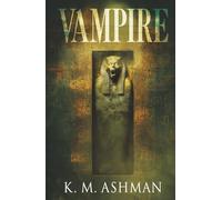 Vampire: The Curse of Sekhmet (The Other-world Collection)