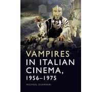 Vampires in Italian Cinema, 1956-1975