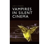 Vampires in Silent Cinema