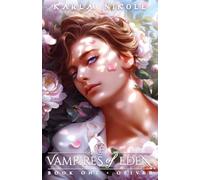Vampires of Eden: Book One Oliver: 1