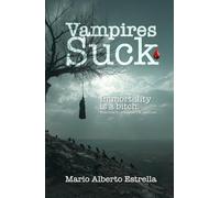 Vampires Suck: Eternity is a Bitch