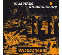 Vampires, The - Vampires Underground