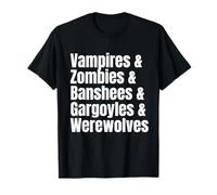 Vampires Werewolves Zombies Banshees Gargoyles Halloween T-Shirt