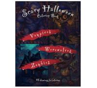 Vampires, Werewolves, Zombies Coloring Book: #1
