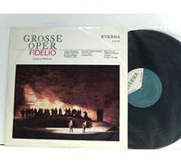 van Beethoven, Ludwig - Grosse Oper FIDELIO Ludwig van Beethoven - Leonie Rysanek, Sopran / Irmgard Seefried, Sopran / Ernst Haefliger, Tenor Friedrich Lenz, Tenor / Dietrich Fischer-Dieskau, Bariton / Kieth Engen, Baß G ...