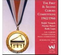 Van Cliburn Piano Competition - The First & Second Cliburn Competition 1962/1966