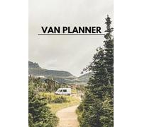 Van Conversion Planner | Van Build Planner | Van Project Journal | Campervan Project | Van Conversion Journal | 100 pages for planning | DIY | Van Build Guide