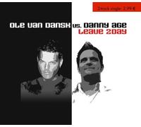 Van Dansk, Ole Vs Danny a - Leave 2 Day [2 Track CD]