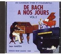 VAN DE VELDE HERVE C. / POUILLARD J. - DE BACH À NOS JOURS VOL.2 - PIANO - CD SEUL Classical sheets Piano