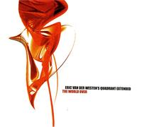 Van Der Westen, Eric Quadrant Extended - World Over