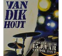 Van Dik Hout - Van Dik Hout 15 Jaar
