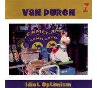 Van Duren - Idiot Optimism