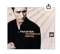 Van Dyk,Paul - The Politics of Dancing