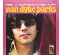 Van Dyke Parks - Come To The Sunshine / Farther Along [7" VINYL]