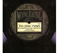 VAN DYKE PARKS: MOONLIGHTING: LIVE AT THE ASH GROVE - CD