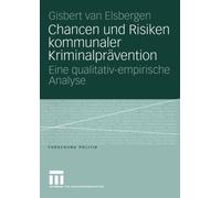 van Elsbergen - Chancen und Risiken kommunaler Kriminalprvention Ei - X555z