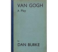 Van Gogh. A play in six scenes